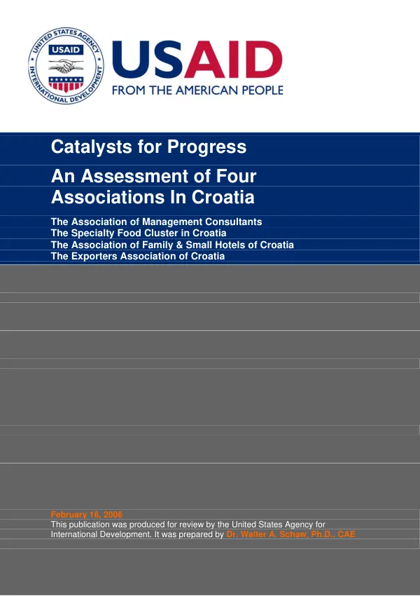 Catalysts for progress : an assessment of four associations in Croatia -- The Association of Management Consultants, The Speciality Food Cluster in Croatia, The Association of Family & Small Hotels in Croatia, The Exporters Association of Croatia