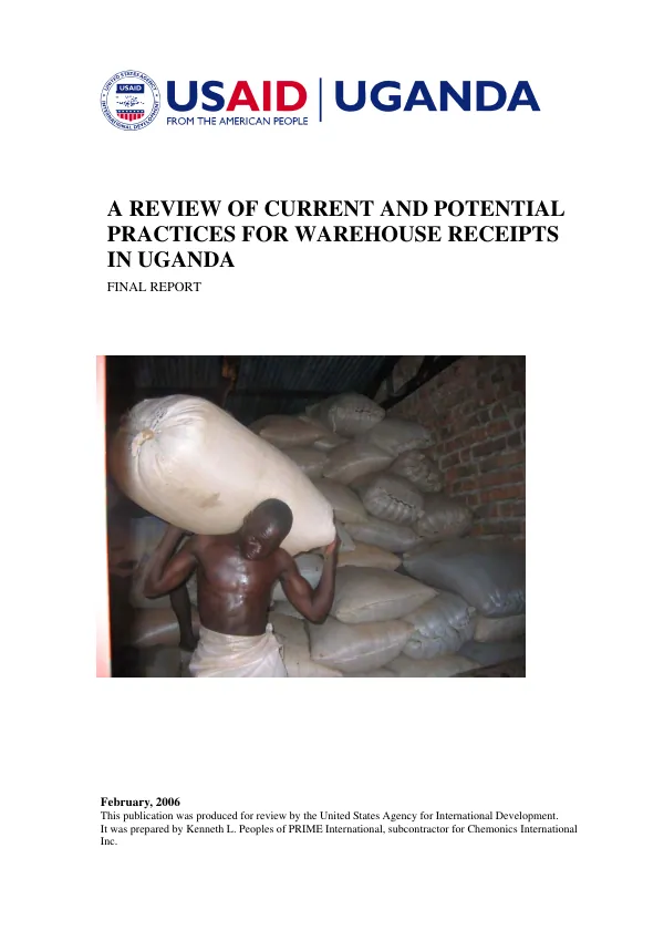 Review of current and potential practices for warehouse receipts in Uganda -- final report
