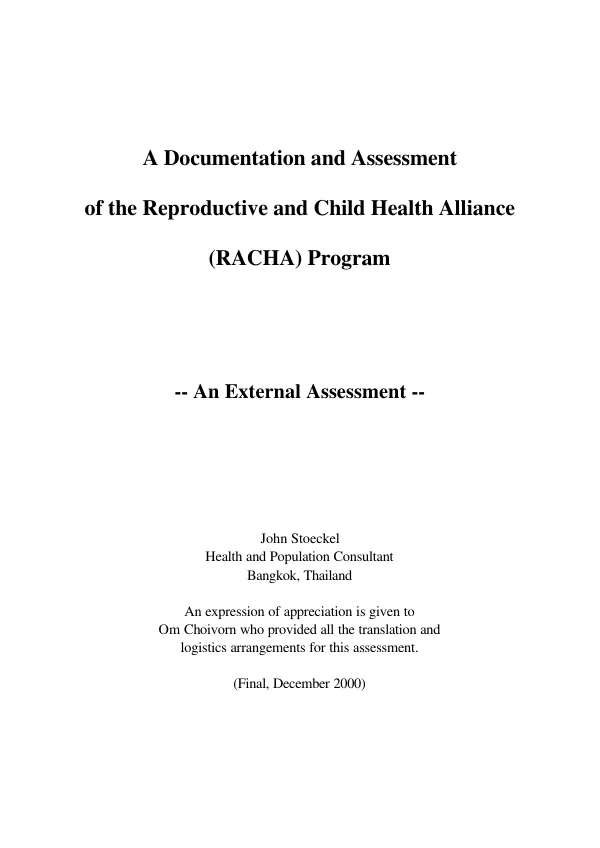 A documentation and assessment of the reproductive and child health alliance (RACHA) program : an external assessment