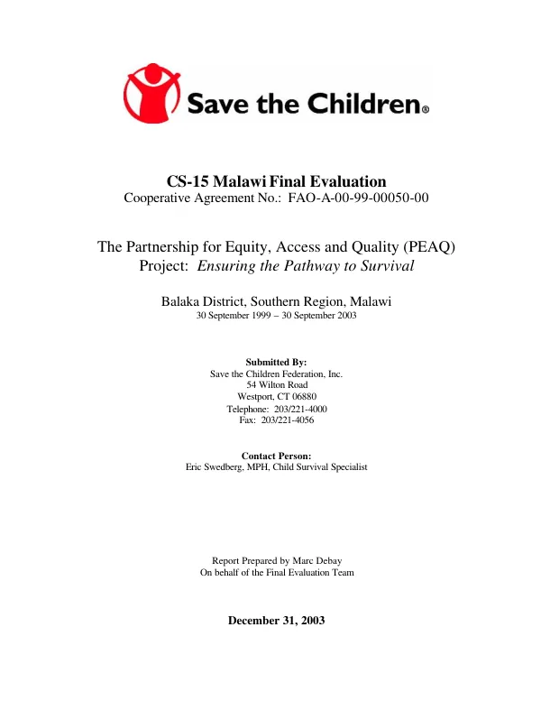 CS-15 Malawi final evaluation : cooperative agreement no. FAO-A-00-99-00050-00 -- the partnership for equity, access and quality (PEAQ) project : ensuring the pathway to survival -- Balaka District, Southern Region, Malawi