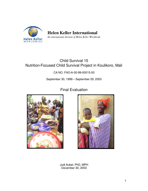 Child survival 15 : nutrition-focused child survival project in Koulikoro, Mali -- CA no. FAO-A-00-99-00015-00 : September 30, 1999-September 29, 2003 -- final evaluation