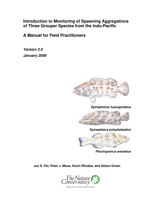 Introduction to monitoring of spawning aggregations of three grouper species from the Indo-Pacific : a manual for field practitioners
