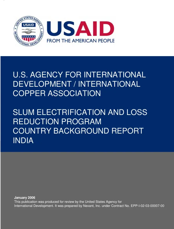 U.S. Agency for International Development/International Copper Association : slum electrification and loss reduction program -- country background report : India