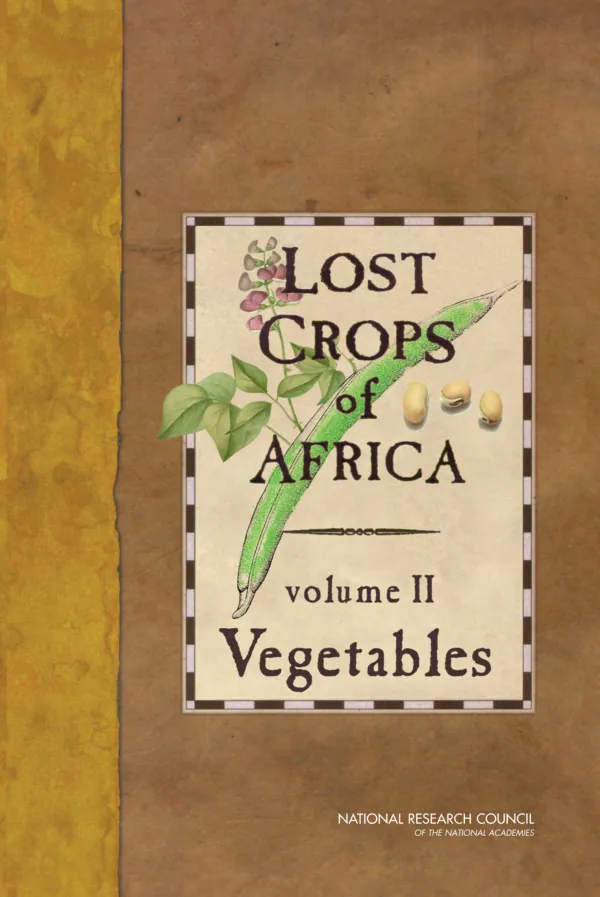 Lost crops of Africa. Volume II : vegetables