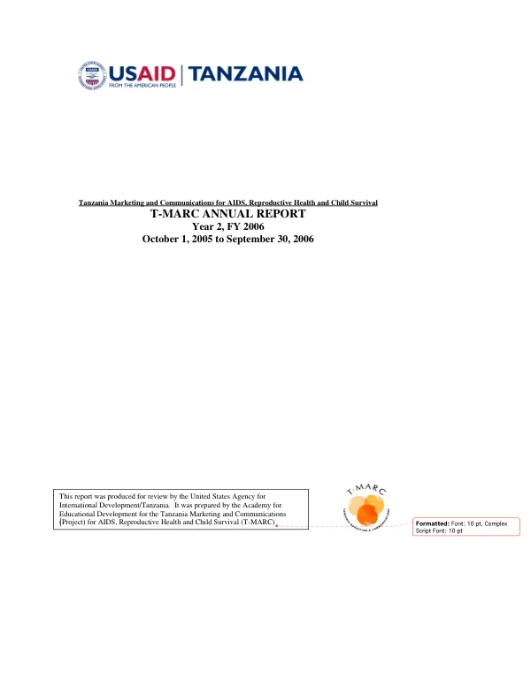 Tanzania marketing and communications for AIDS, reproductive health and child survival T-MARC annual report : year 2, FY 2006, October 1, 2005 to September 30, 2006
