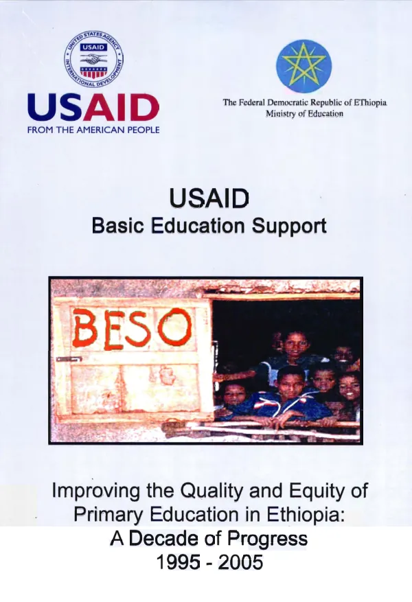 USAID basic education support : improving the quality and equity of primary education in Ethiopia : a decade of progress 1995-2005