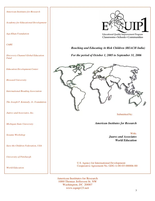 Reaching and educating at risk children (REACH India) for the period of October 1, 2005 to September 31 [i.e. 30], 2006