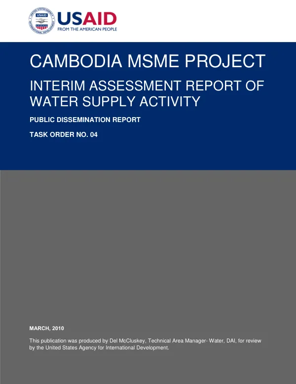 Cambodia MSME Project Interim Assessment Report of Water Supply Activity Public Dissemination Report
