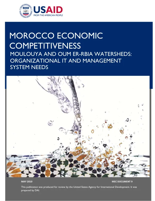 Morocco Economic Competitiveness: Moulouya and Oum Er-rbia watersheds: organization IT and management system needs