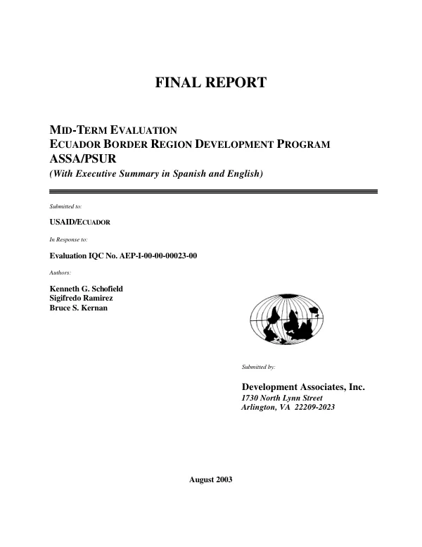 Final report : mid-term evaluation -- Ecuador border region development program ASSA/PSUR [Agua, saneamiento y salud ambiental/Programa de sostenibilidad y union regional]