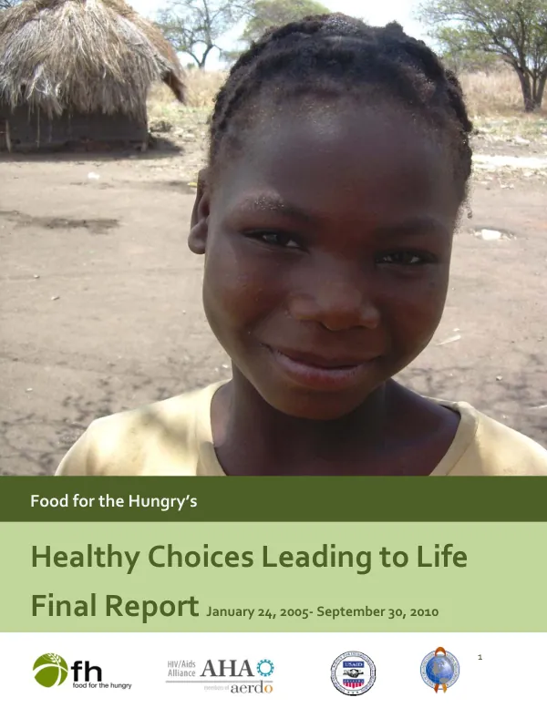 Healthy choices leading to life : final report, January 25, 2005-September 30, 2010