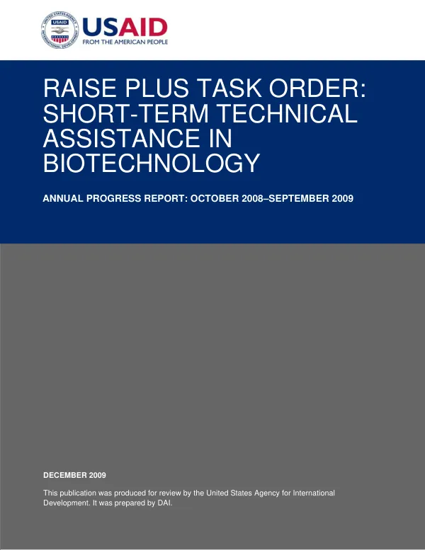 RAISE plus task order : short-term technical assistance in biotechnology -- annual progress report, October 2008-September 2009