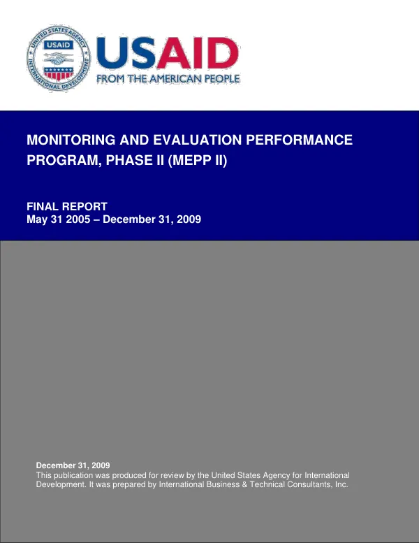 Monitoring and evaluation performance program, phase II (MEPP II) -- final report, May 31, 2005-December 31, 2009