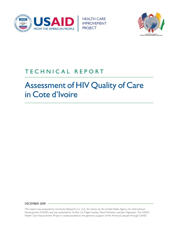 Assessment of HIV quality of care in Cote d"Ivoire : technical report