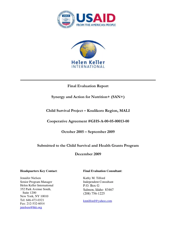 Final evaluation report : Synergy and action for Nutrition+ (SAN+) -- child survival project, Koulikoro Region, Mali : cooperative agreement #GHS-A-00-05-00013-00