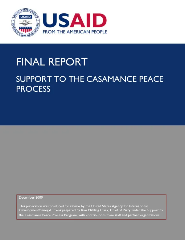 Final report : support to the Casamance peace process