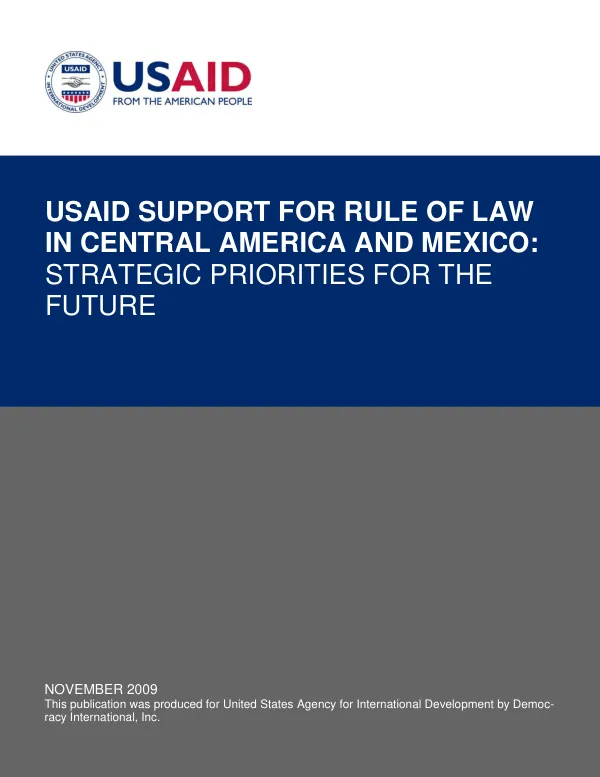 USAID support for rule of law in Central America and Mexico : strategic priorities for the future
