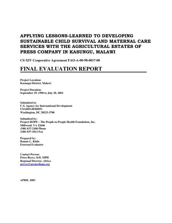 Applying lessons-learned to developing sustainable child survival and maternal care services with the agricultural estates of Press Company in Kasungu, Malawi : CS-XIV cooperative agreement FAO-A-00-98-0017-00 [i.e. FAO-A-00-98-00017-00] -- final evaluation report