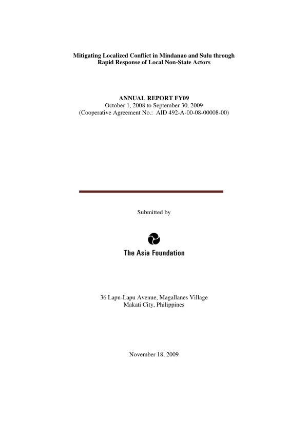 Mitigating localized conflict in Mindanao and Sulu through rapid response of local non-state actors : annual report FY09, October 1, 2008 to September 30, 2009 (cooperative agreement no. AID 492-A-00-08-00008-00)