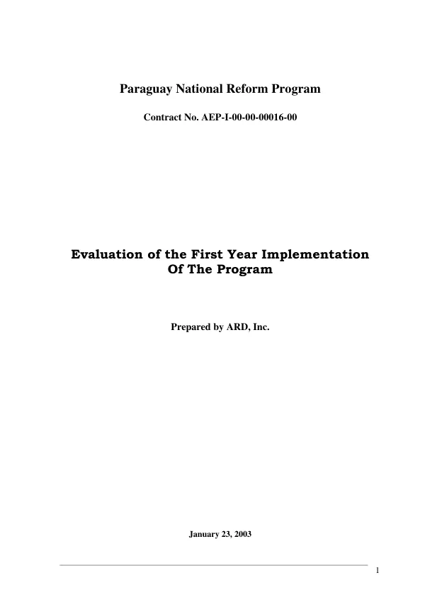 Paraguay national reform program : contract no. AEP-I-00-00-00016-00 -- evaluation of the first year implementation of the program