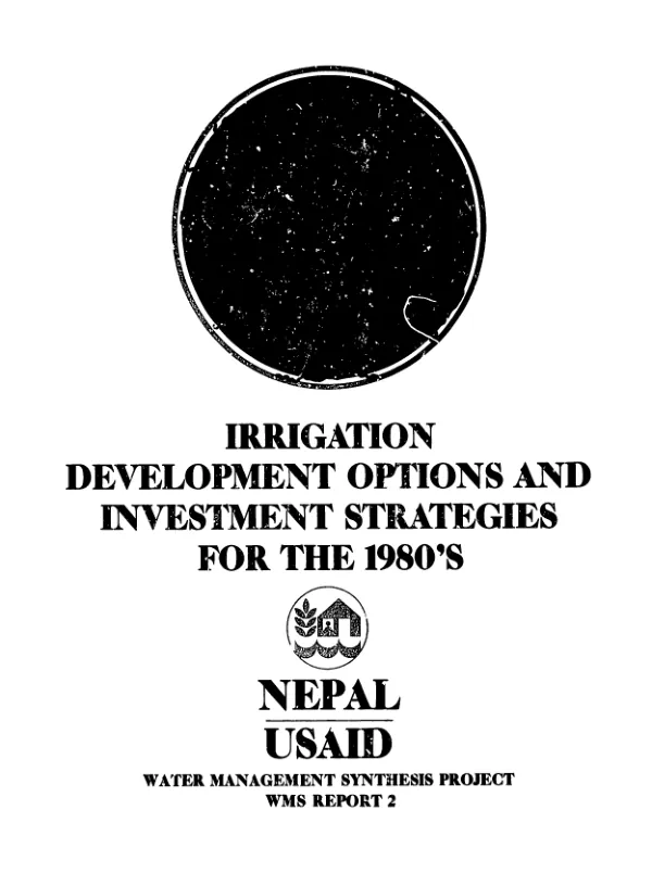 Nepal/USAID : irrigation development options and investment strategies for the 1980"s