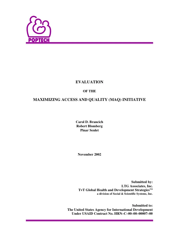 Evaluation of the maximizing access and quality (MAQ) initiative