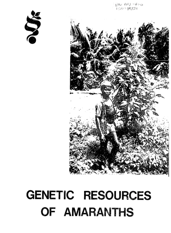 Genetic resources of Amaranths : a global plan of action