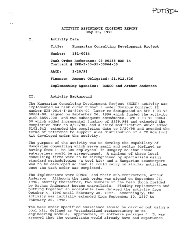 Activity assistance closeout report : Hungarian consulting development project -- contract # EPE-I-03-95-00064-00