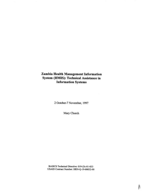 Zambia health management information system (HMIS) : technical assistance in information systems -- Zambia, 2 October-7 November, 1997