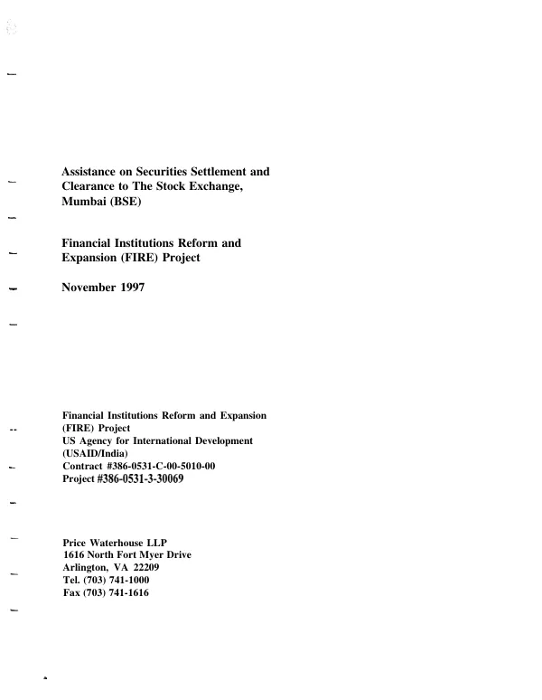 Assistance on securities settlement and clearance to The Stock Exchange, Mumbai (BSE) : financial institutions reform and expansion (FIRE) project