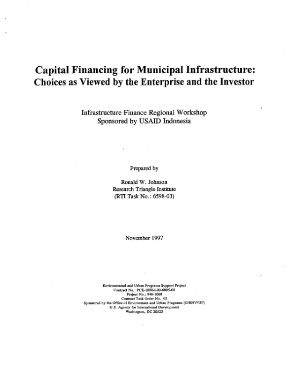 Capital financing for municipal infrastructure : choices as viewed by the enterprise and investor