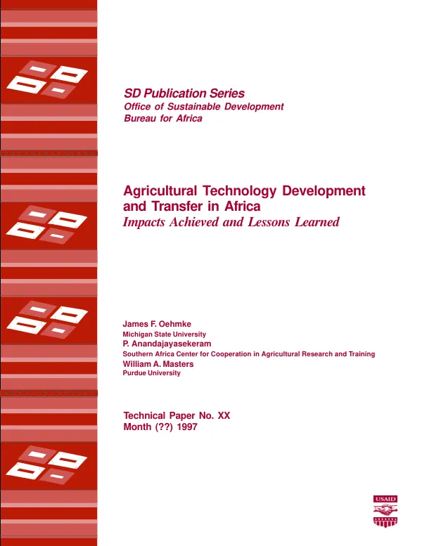 Agricultural technology development and transfer in Africa : impacts achieved and lessons learned