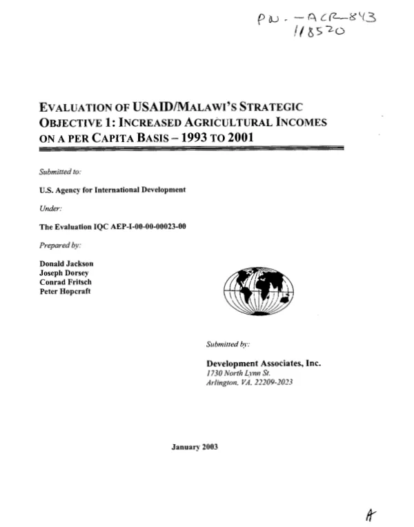 Evaluation of USAID/Malawi's strategic objective 1: increased agricultural incomes on a per capita basis, 1993 to 2001
