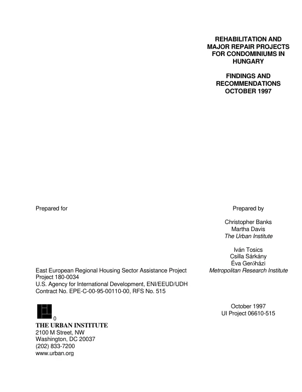 Rehabilitation and major repair projects for condominiums in Hungary : findings and recommendations