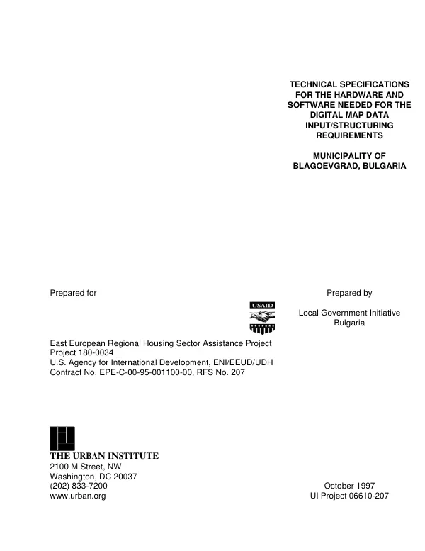 Technical specification for the hardware and software needed for the digital map data input/structuring requirements : municipality of Blagoevgrad, Bulgaria