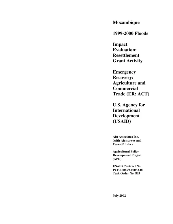 Mozambique 1999-2000 floods -- impact evaluation : resettlement grant activity -- emergency recovery : agriculture and commercial trade (ER : ACT)
