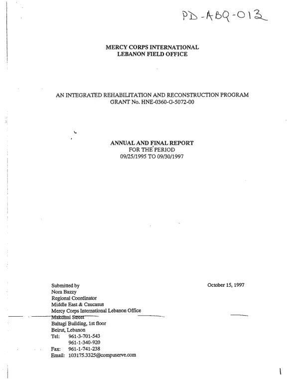 Integrated rehabilitation and reconstruction program -- grant no. HNE-0360-G-[00]-5072-00 : annual and final report for the period 09/25/1995 to 09/30/1997
