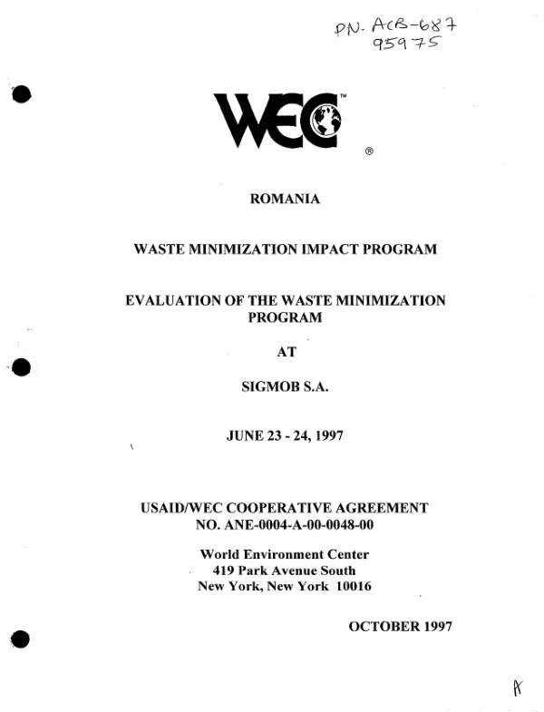 Romania waste minimization impact program : evaluation of the waste minimization program at Sigmob S. A., June 23-24, 1997