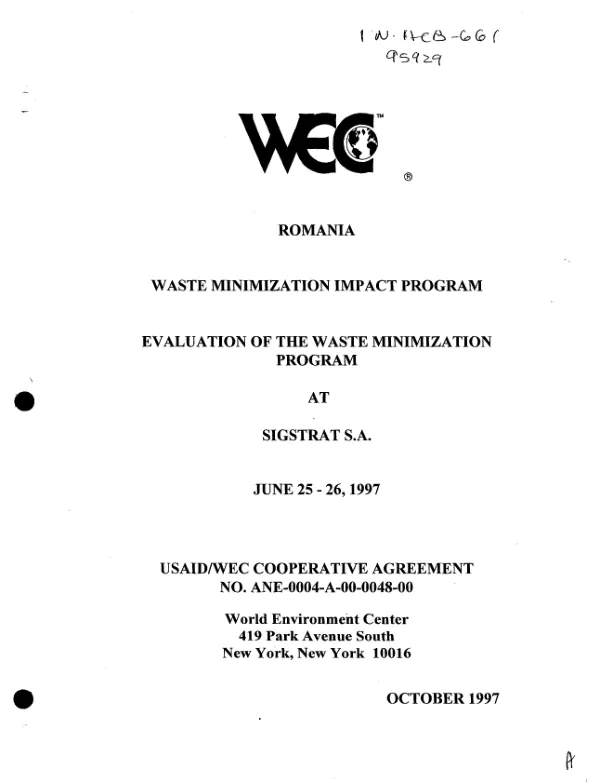 Romania waste minimization impact program : evaluation of the waste minimization program at Sigstrat S. A., June 25-26, 1997