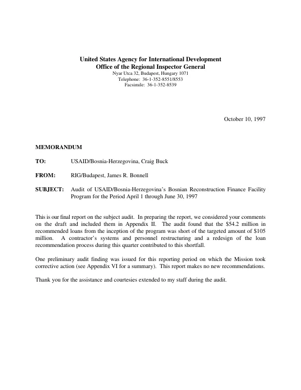 Audit of USAID/Bosnia-Herzegovina"s Bosnian Reconstruction Finance Facility program for the period April 1 through June 30, 1997