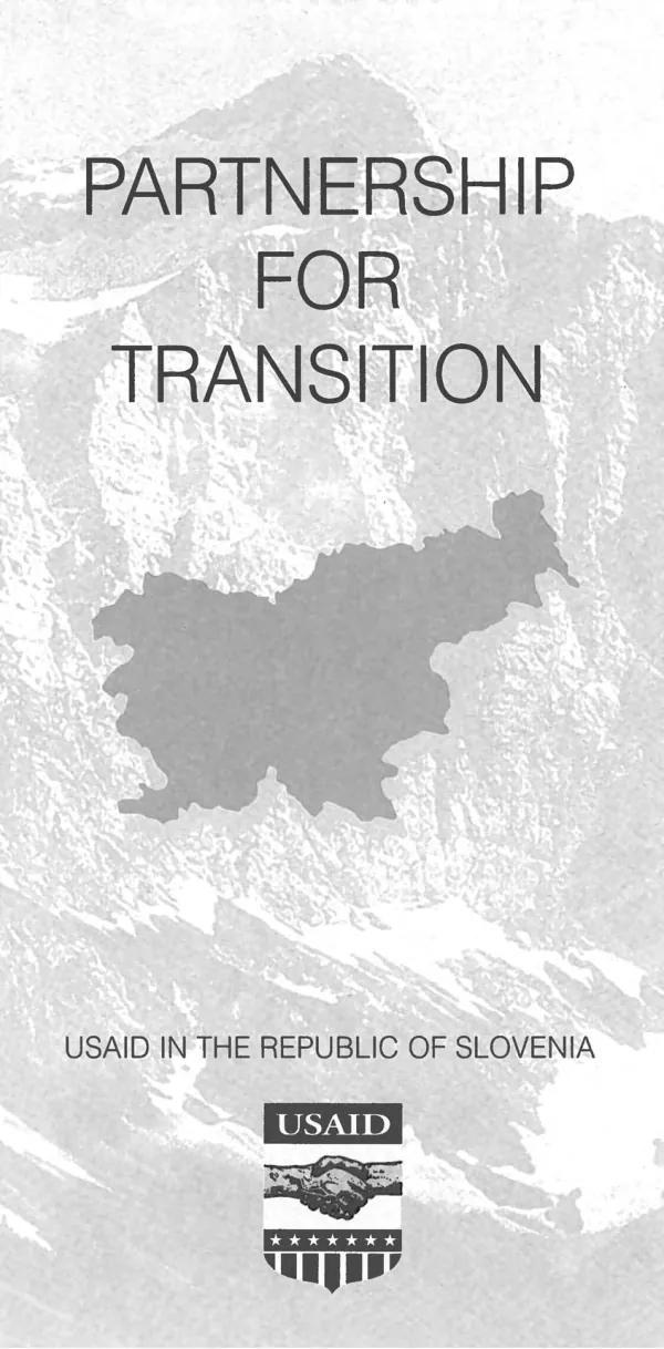 Partnership for transition : USAID in the Republic of Slovenia