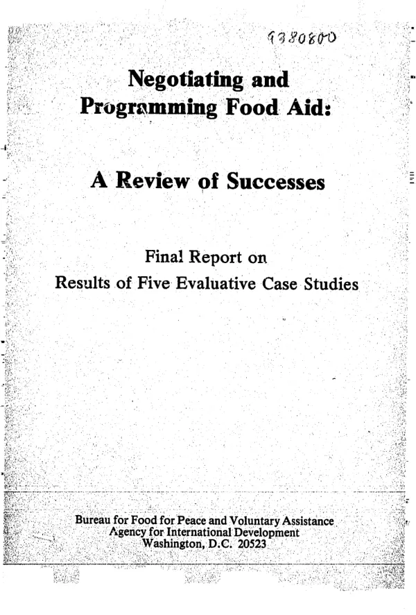 Negotiating and programming food aid : a review of successes; final report on results of five evaluative case studies