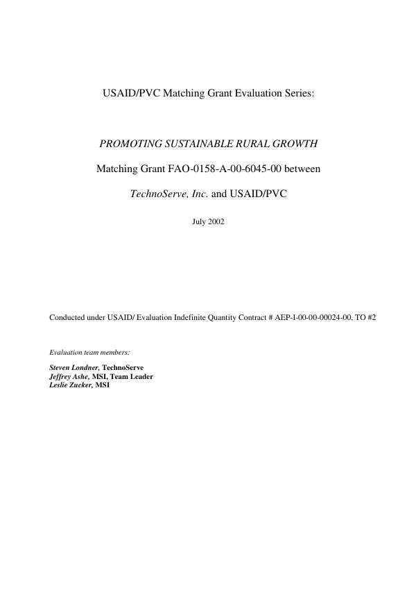 Promoting sustainable rural growth : matching grant FAO-0158-A-00-6045-00 between TechnoServe, Inc. and USAID/PVC