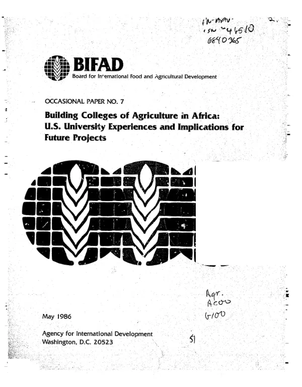 Building colleges of agriculture in Africa : US university experiences and implications for future projects