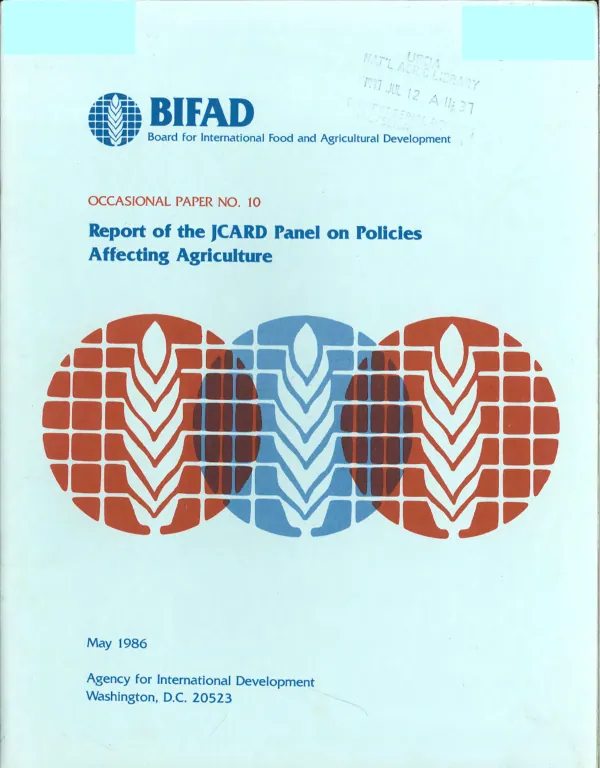 Report of the JCARD panel on policies affecting agriculture