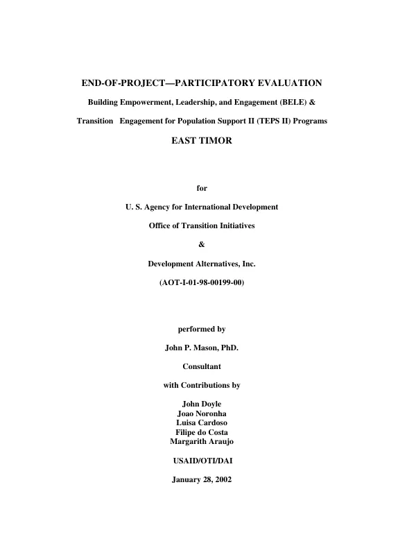 End-of-project participatory evaluation : building empowerment, leadership, and engagement (BELE) & transition engagement for population support II (TEPS II) programs -- East Timor