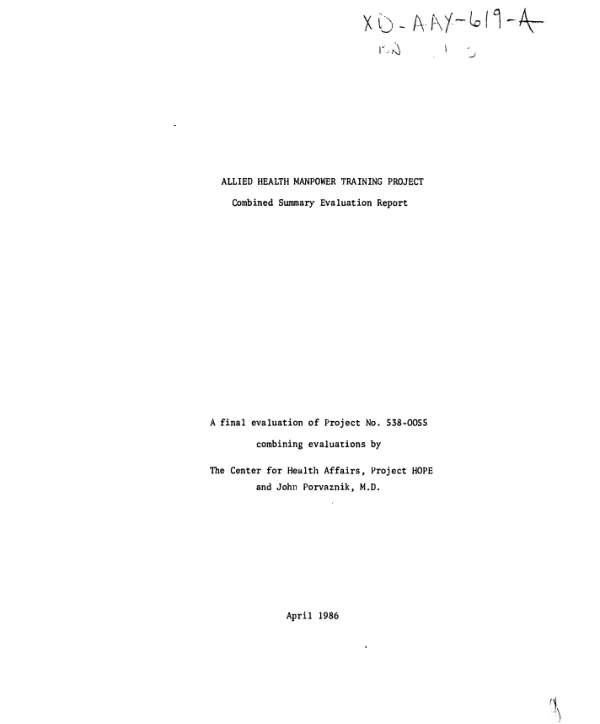Allied health manpower training project : combined summary evaluation report