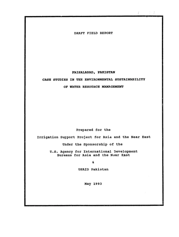 Faisalabad, Pakistan : case studies in the environmental sustainability of water resource management -- draft field report