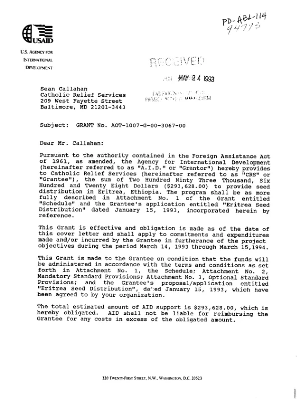 AID grant agreement no. AOT-1007-G-00-3067-00 to Catholic Relief Services (CRS) to provide seed distribution in Eritrea, Ethiopia