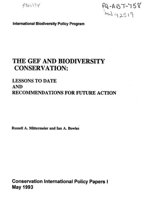 The GEF and biodiversity conservation : lessons to date and recommendations for future action